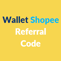 wallet shopee referral code