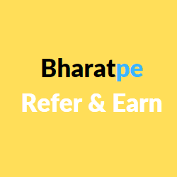 bharatpe refer and earn