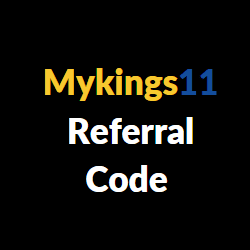 MyKings11 referral code