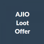 ajio loot offer