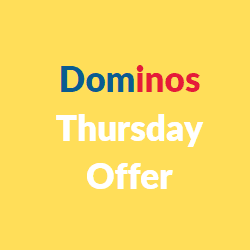 dominos thursday offer