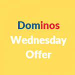 dominos wednesday offer