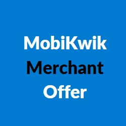 mobikwik merchant offer