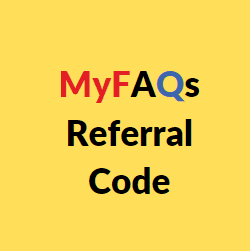 myfaqs referral code