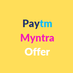 paytm myntra offer