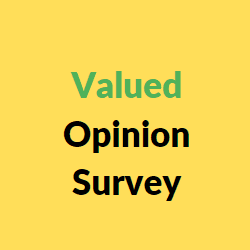 valued opinion survey
