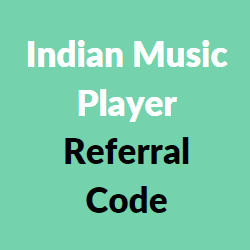 Indian Music Player referral code