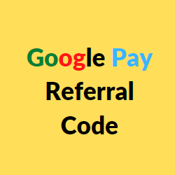 google pay referral code