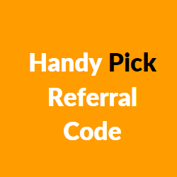 handy pick referral code