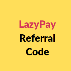lazypay referral code