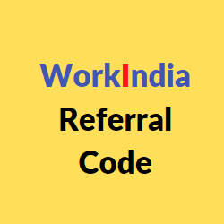 workindia referral code