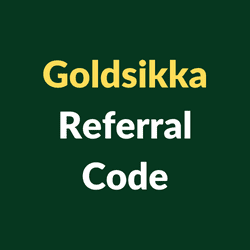 Goldsikka Referral Code