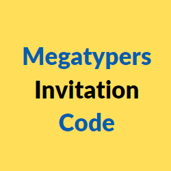 Megatypers invitation code