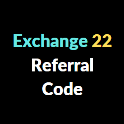 exchange 22 referral code