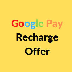 google pay recharge offer