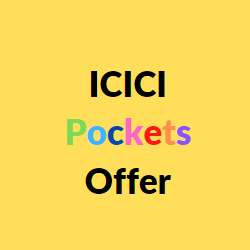 icici pockets offer