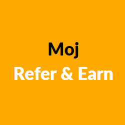 Moj refer and earn