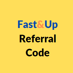 Fast and Up referral code