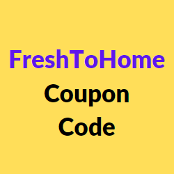 FreshToHome Coupon Code