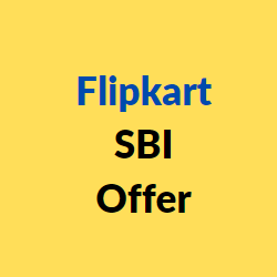 Flipkart SBI Offer