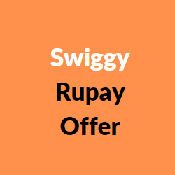 Swiggy Rupay offer