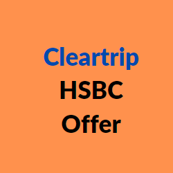 cleartrip hsbc offer