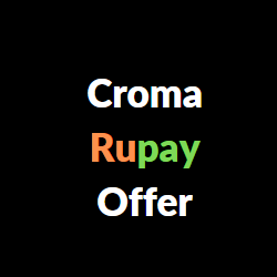 croma rupay offer