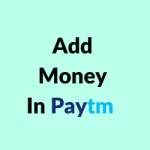 Add Money In Paytm
