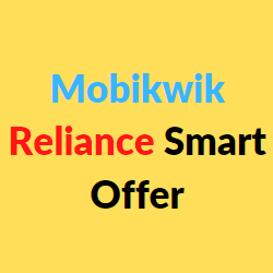 mobikwik reliance smart offer