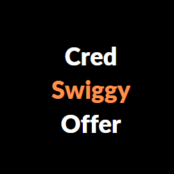 Cred Swiggy Offer