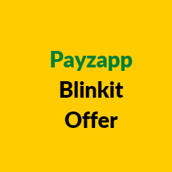 Payzapp Blinkit Offer