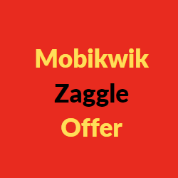 Mobikwik Zaggle Offer
