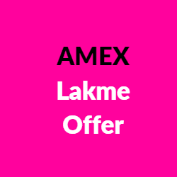 AMEX Lakme Offer