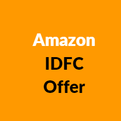 Amazon IDFC Offer