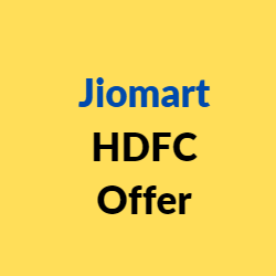 Jiomart HDFC Offer