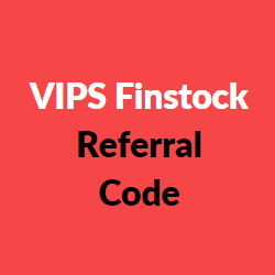 VIPS Finstock referral codes