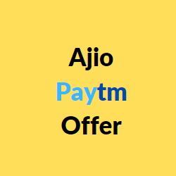 Ajio Paytm Offer