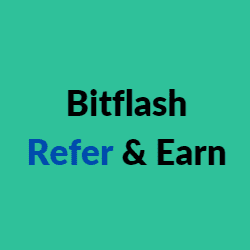 Bitflash refer and earn