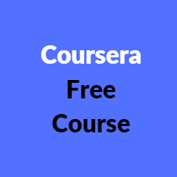 Coursera Free Course