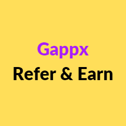 Gappx Refer and Earn