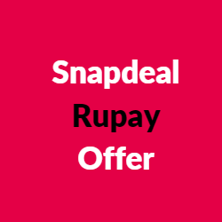 Snapdeal Rupay Offer