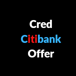 Cred Citibank Offer