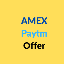 AMEX Paytm Offer