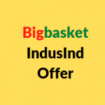 Bigbasket IndusInd Offer