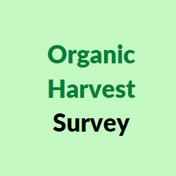 Organic Harvest Survey