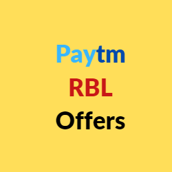 Paytm RBL Offers