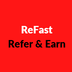 ReFast refer and earn