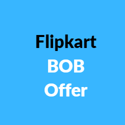 Flipkart Bank of Baroda Offer