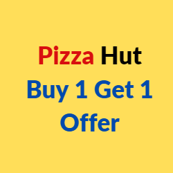 Pizza Hut Buy One Get One Offer