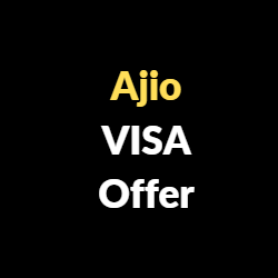 Ajio VISA Offer